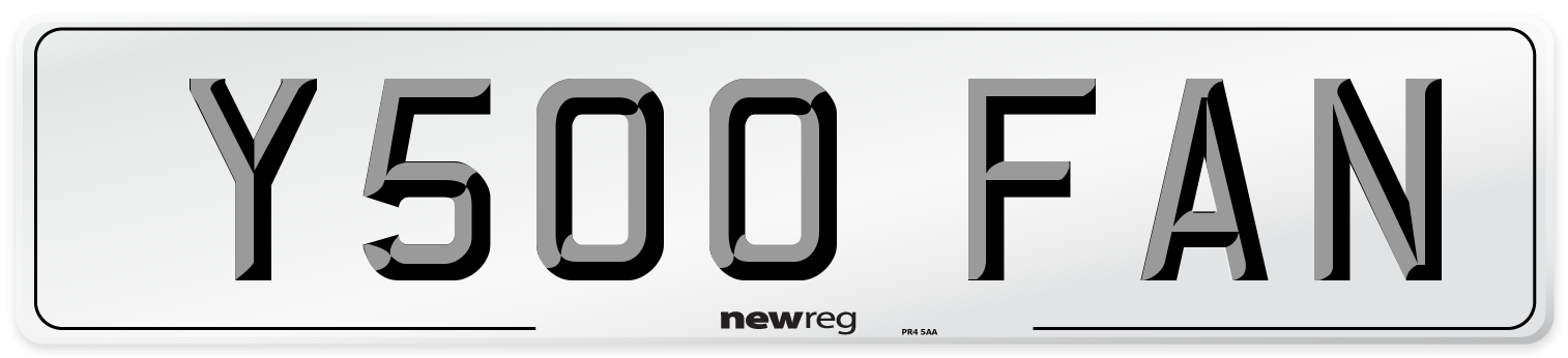 Y500 FAN Number Plate from New Reg